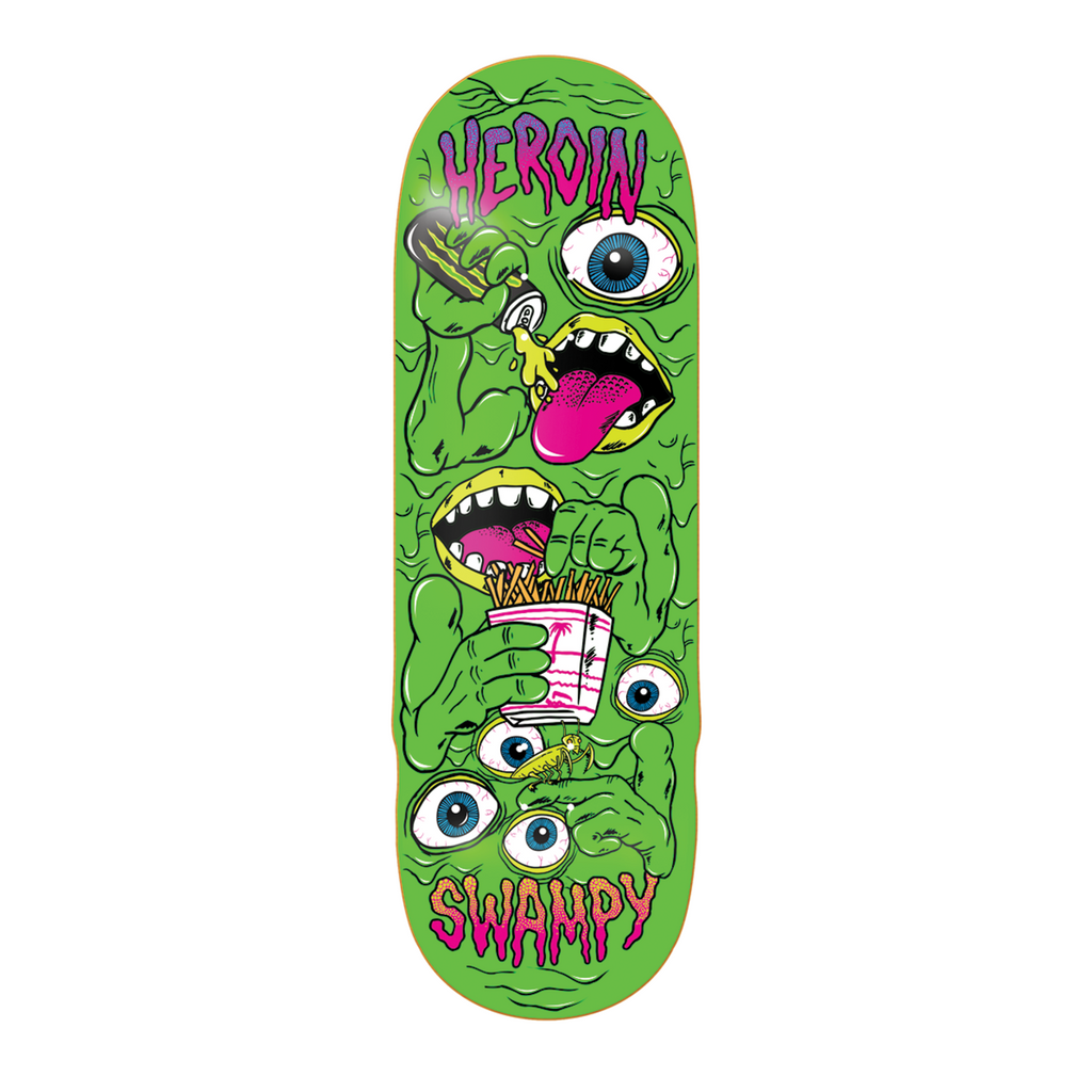 HEROIN SWAMPY MUTATE OR DIE DECK 10.25